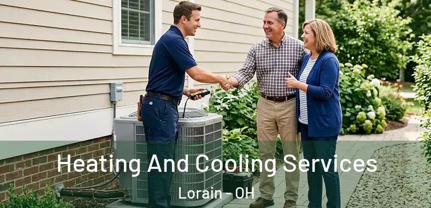 Heating And Cooling Services Lorain - OH