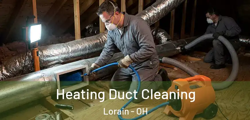Heating Duct Cleaning Lorain - OH