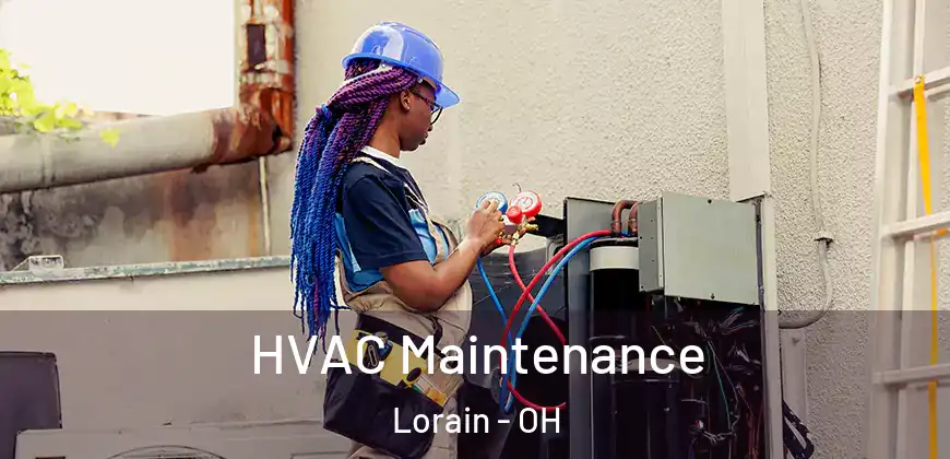 HVAC Maintenance Lorain - OH